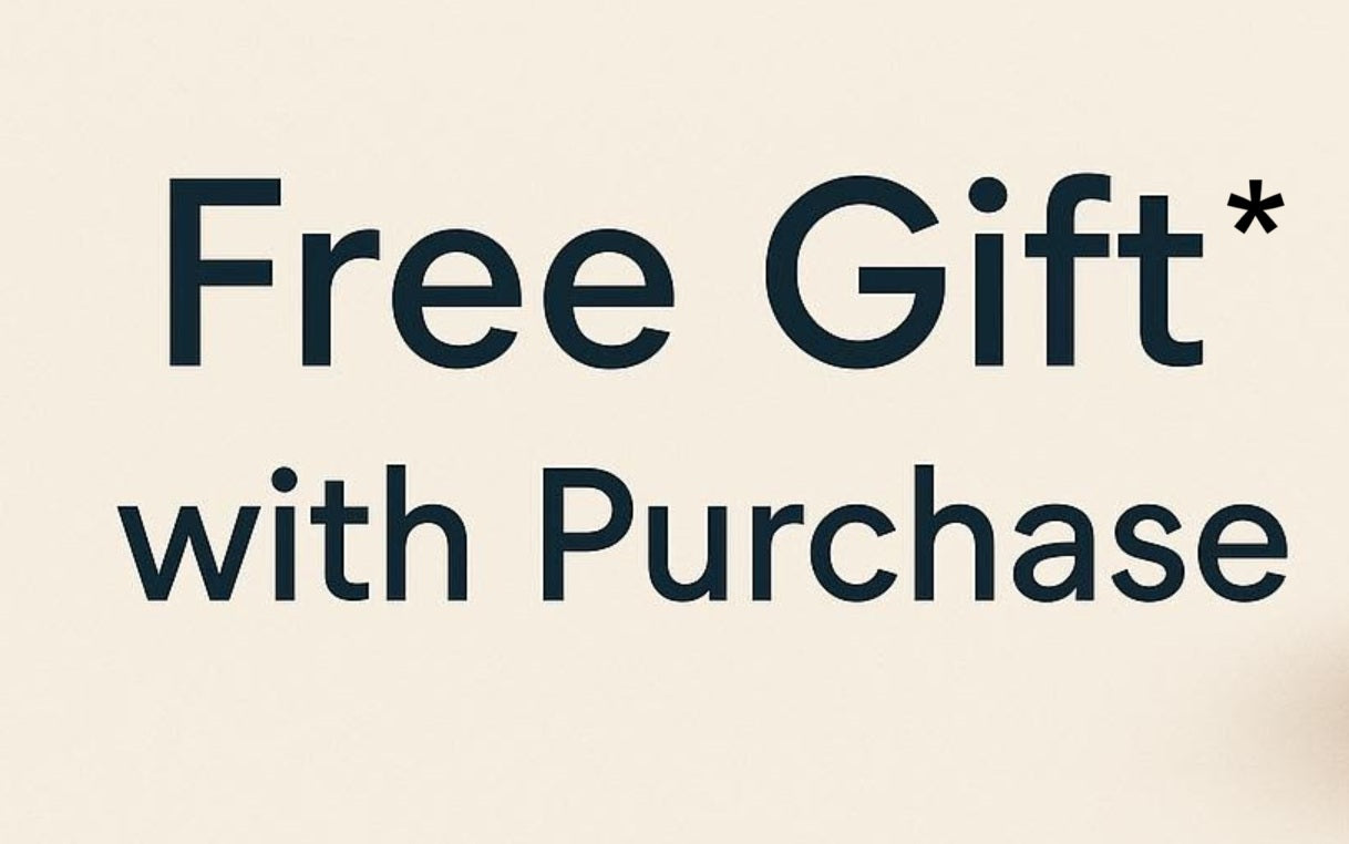 FREE* GIFT WITH $100+ PURCHASE: GIFTS WILL VARY